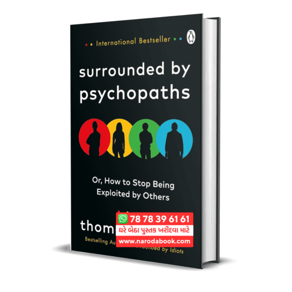 Surrounded by Psychopaths or How to Stop Being Exploited by Others english book online
